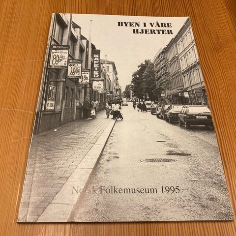 BYEN I VÅRE HJERTER - NORSK FOLKEMUSEUM 1995
