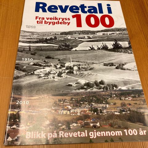 REVETAL I 100 - FRA VEIKRYSS TIL BYGDEBY