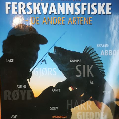 Ferskvannsfiske - de andre artene Terje Bomann-Larsen (red) . trn 200