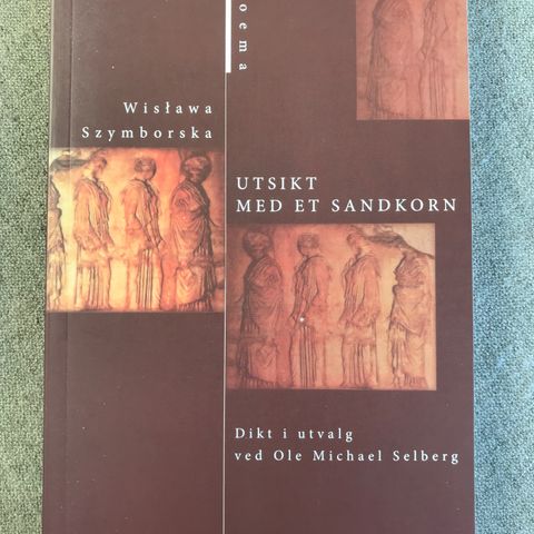 Utsikt med et sandkorn av Wislawa Szymborska