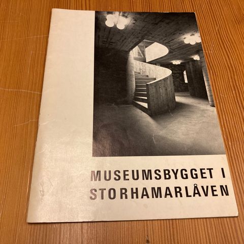 MUSEUMSBYGGET I STORHAMARLÅVEN