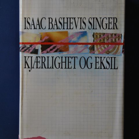 Kjærlighet og eksil: Isaac Bashevis Singer