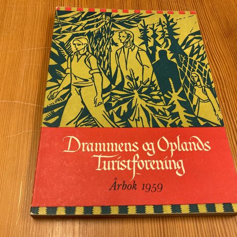 DRAMMENS OG OPLANDS TURISTFORENING - ÅRBOK 1959