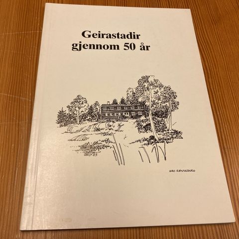 GEIRASTADIR GJENNOM 50 ÅR