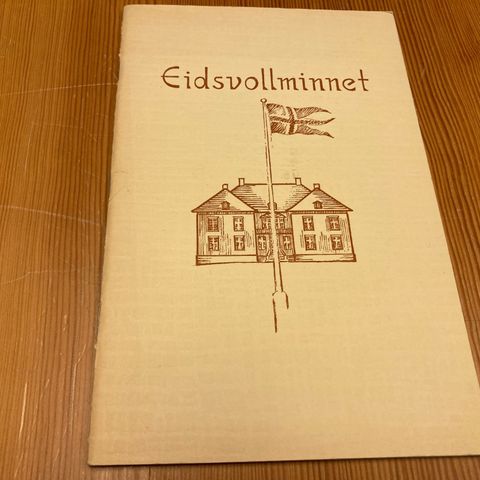 Carl B. Gunnarsson : EIDSVOLLMINNET - FØRER FOR PUBLIKUM