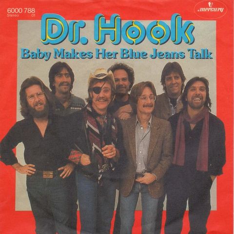 Dr. Hook – Baby Makes Her Blue Jeans Talk ( 7", Single 1982)