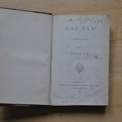 Gaa paa. Jones Lie. Utgitt 1882