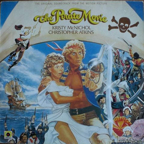 The Pirate Movie - The Original Soundtrack From The Motion Picture ( LP 1982)