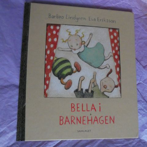 Bella i barnehagen