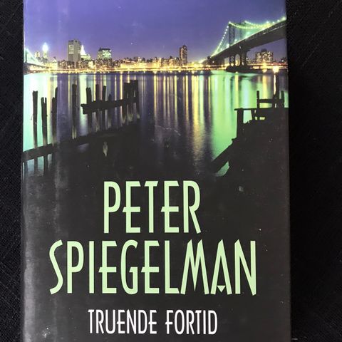 Bok av Peter Spiegelman - Truende fortid