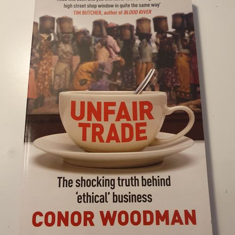 Unfair Trades. Conor Woodman