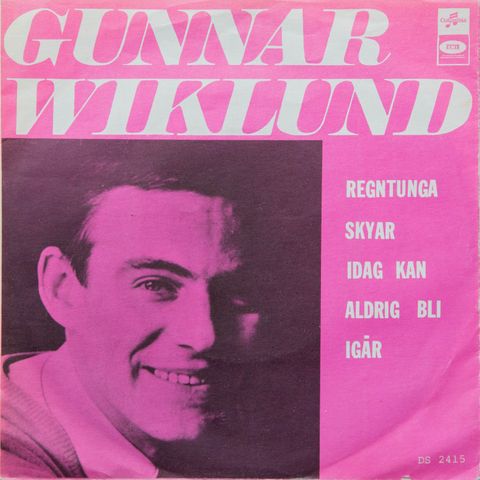 7", (Single) Gunnar Wiklund - Regntunga Skyar 1968 Norway