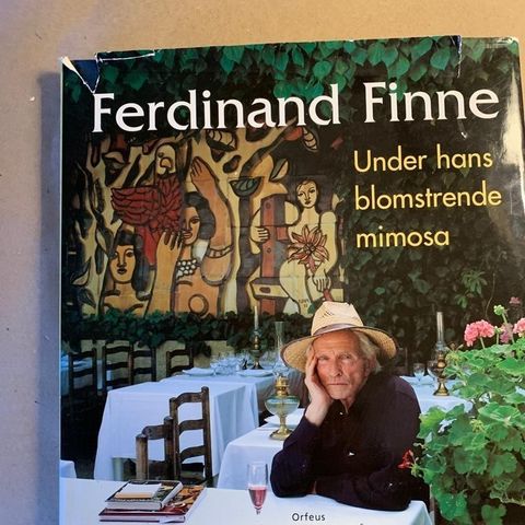 Ferdinand Finne. Under hans blomstrende mimosa