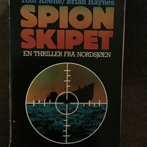 Pocketbok: Tom Keene/Brian Høynes, Spionskipet