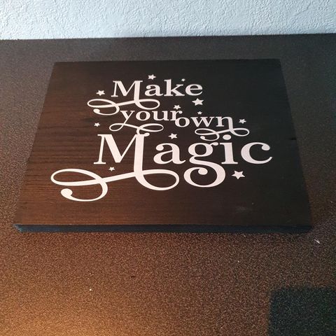 Make your own magic skilt