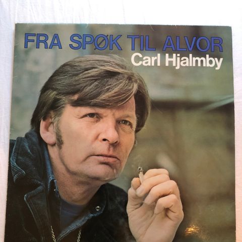 Carl Hjalmby - Fra Spøk Til Alvor