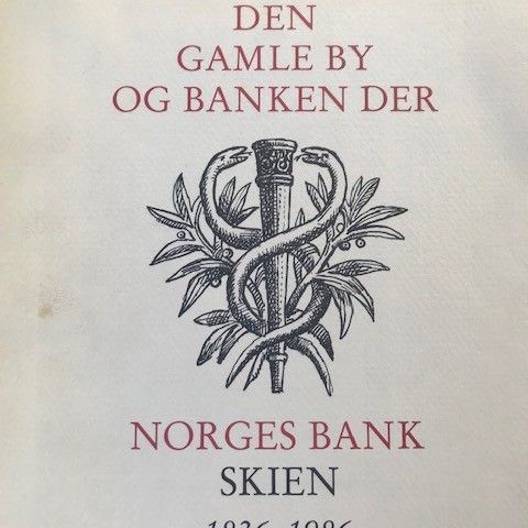 SKIEN NORGES BANK 1836 1986 LITTERATUR