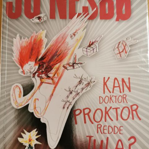 Kan doktor Proktor redde Jula av Jo Nesbø