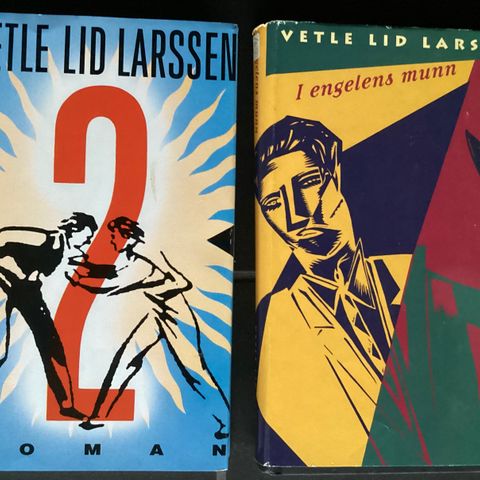 VETLE LID LARSSEN- 2 meget flotte bøker «2» 1990 «I ENGELENS MUNN»1992