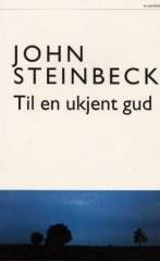 Til en ukjent Gud av John Steinbeck
