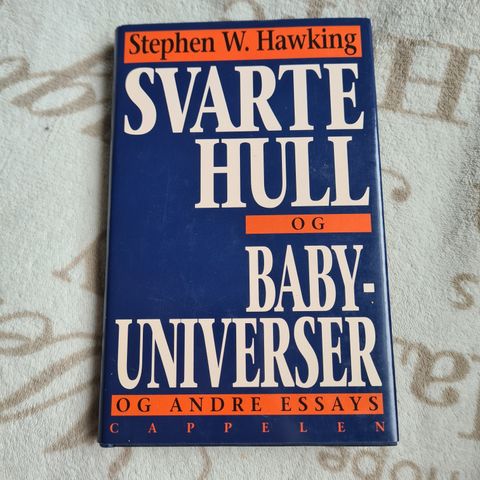 Svarte hull og baby-universer og andre essays av Stephen Hawking