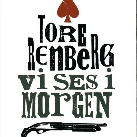 Tore Renberg – Vi ses i morgen