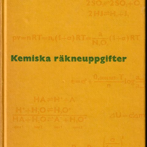 Paul Nylén & Nils Wigren – Kemiska räkneuppgifter