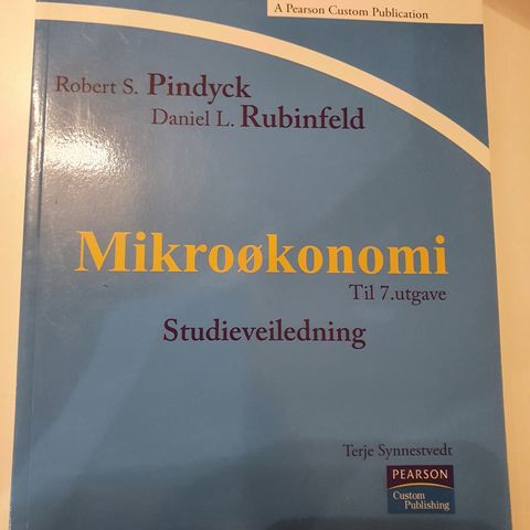 Mikroøkonomi. Studieveiledning til 7 utgave