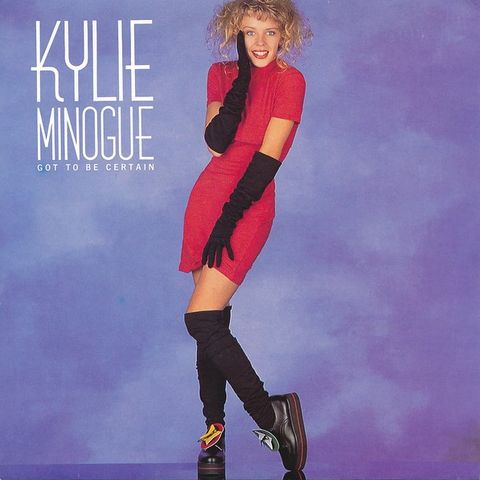 Kylie Minogue – Got To Be Certain (7", Single 1988)