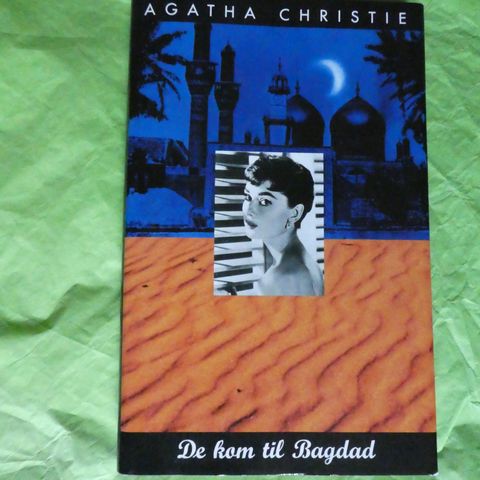 Agatha Christie: De kom til Bagdad