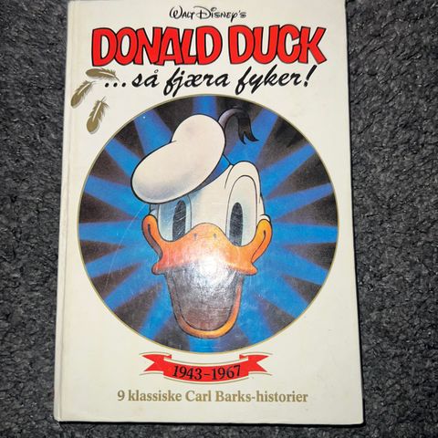 donald duck, så fjæra fyker