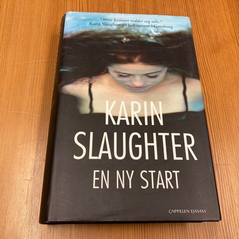 Karin Slaughter : EN NY START