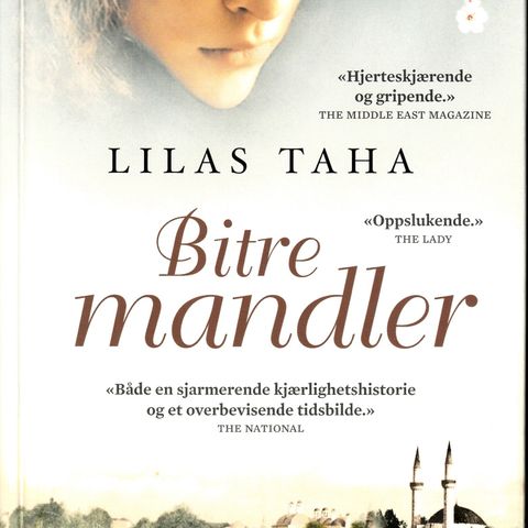 Lilas Taha – Bitre mandler