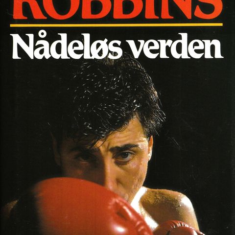 Harold Robbins – Nådeløs verden