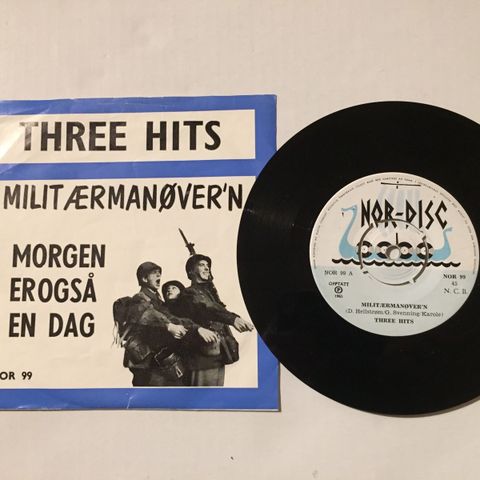 THREE HITS / MILITÆRMANØVER'N - 7" VINYL SINGLE