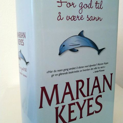Marian Keyes - For god til å være sann bok selges