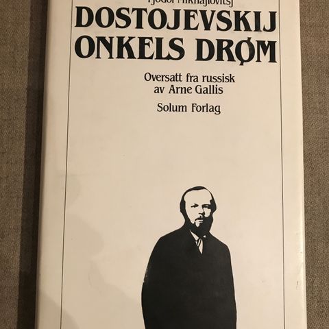 Onkels drøm - Fjodor Dostojevskij