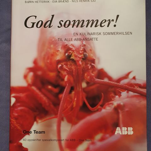 God Sommer! En Kulinarisk Sommerhilsen til Alle ABB-Ansatte,,