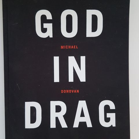 GOD IN DRAG :  Michael Donovan ( NUMMERERT UTGAVE )