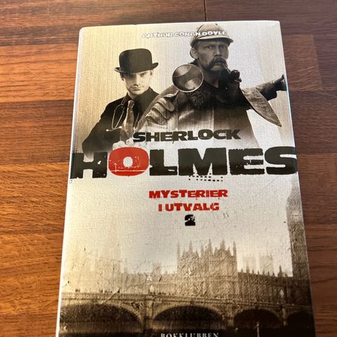 Arthur Conan Doyle. Sherlock Holmes mysterier i utvalg 2