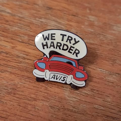 We try harder Avis pins