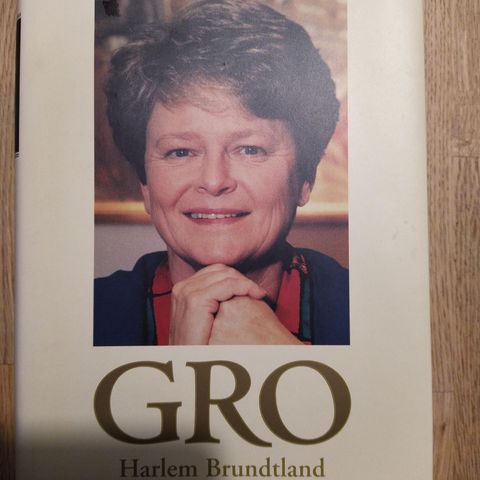 Gro Harlem Brundtland ,dramatiske år . Signert.