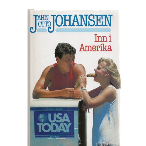 Jahn Otto Johansen Inn i Amerika  1987 1.utg. signert til ambassadør Per Aasen