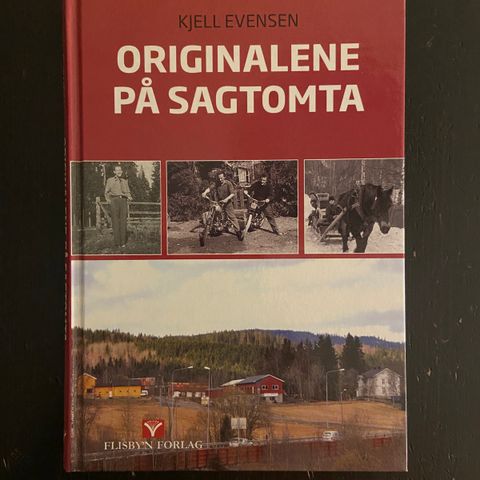 Kjell Evensen - Originalene på Sagtomta