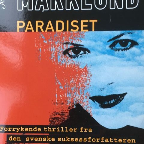 Liza Marklund: "Paradiset"