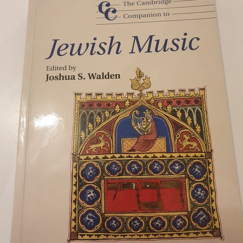 Jewish Music , The Cambridge Companion to, Joshua S. Walden