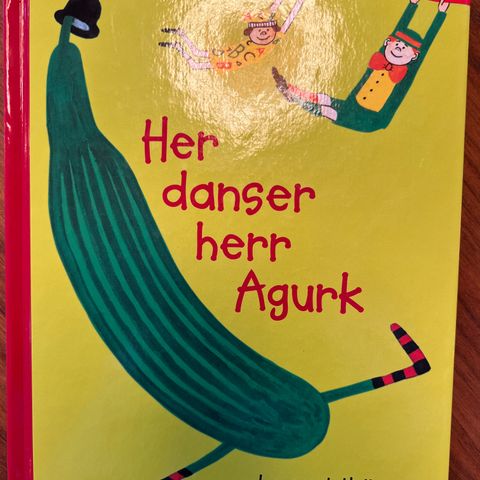 Her danser herr agurk - Lennart Hellsing Poul Stroyer