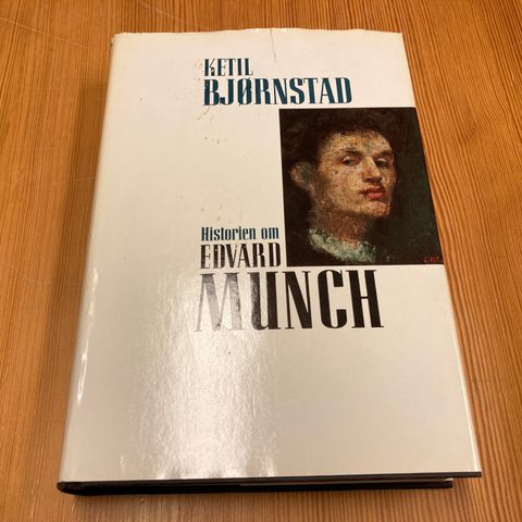 Ketil Bjørnstad : HISTORIEN OM EDVARD MUNCH