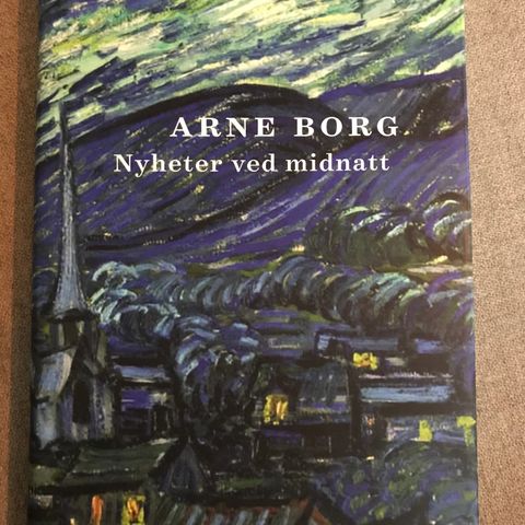 Nyheter ved midnatt av Arne Borg