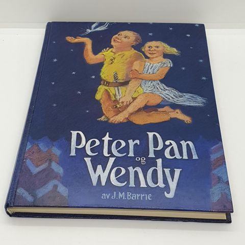 Peter Pan og Wendy - J.M. Barrie